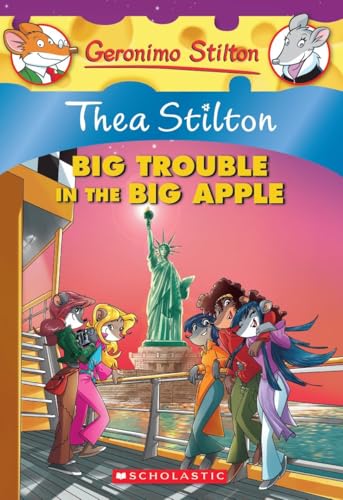 Beispielbild fr Thea Stilton: Big Trouble in the Big Apple (Thea Stilton #8): A Geronimo Stilton Adventure (8) zum Verkauf von Gulf Coast Books