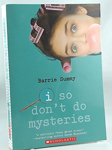 Stock image for I so Don't Do Mysteries for sale by SecondSale