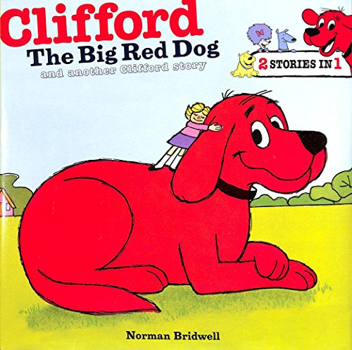 Stock image for Clifford the big red Dog. Clifford's Family. [2 Stories in 1]. for sale by Steamhead Records & Books
