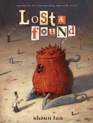 9780545229241: Lost & Found: Three by Shaun Tan (Lost and Found Omnibus)