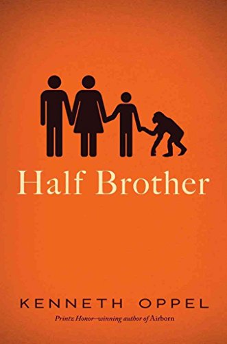 HALF BROTHER - Oppel, Kenneth