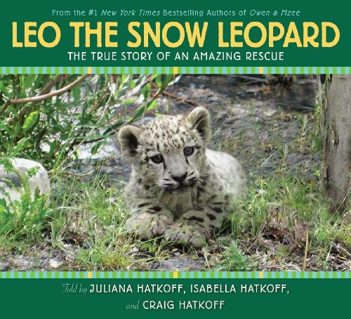 Beispielbild fr Leo the Snow Leopard zum Verkauf von SecondSale