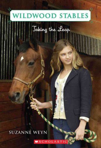 Wildwood Stables #6: Taking the Leap - Weyn, Suzanne