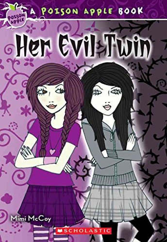 Beispielbild fr Her Evil Twin (Poison Apple) zum Verkauf von Wonder Book