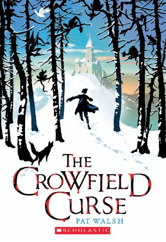 Beispielbild fr The Crowfield Curse zum Verkauf von Wonder Book