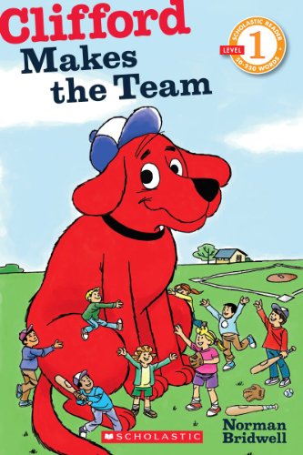 Beispielbild fr Scholastic Reader Level 1: Clifford Makes the Team zum Verkauf von SecondSale