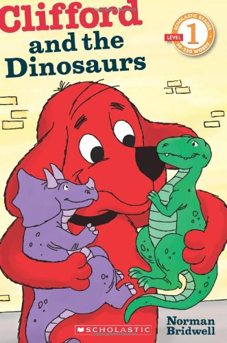 Imagen de archivo de Scholastic Reader Level 1: Clifford and the Dinosaurs a la venta por Reliant Bookstore