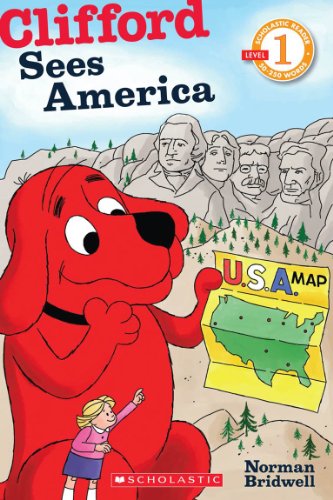 Imagen de archivo de Scholastic Reader Level 1: Clifford Sees America a la venta por SecondSale