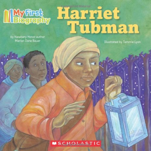 9780545232579: Harriet Tubman (My First Biography)