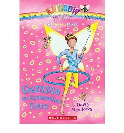 Stock image for [ Gemma the Gymnastics Fairy (Rainbow Magic: Sports Fairies (Paperback) #07) ] By Meadows, Daisy ( Author ) [ 2010 ) [ Paperback ] for sale by Isle of Books