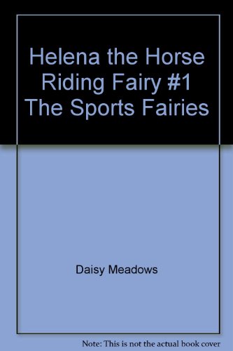 9780545232739: Helena the Horse Riding Fairy #1 The Sports Fairies