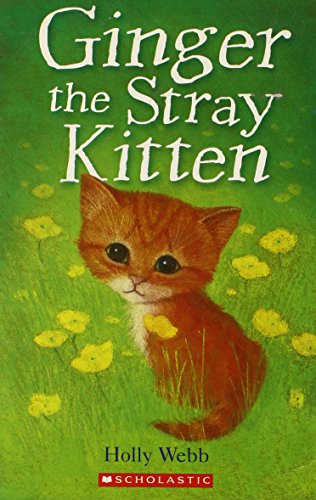 Stock image for Ginger the Stray Kitten for sale by Ravin Books