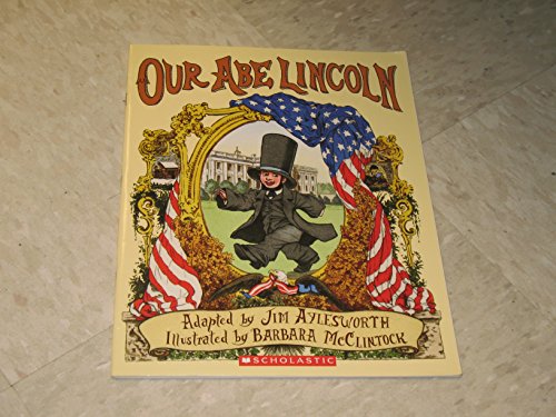 Beispielbild fr Our Abe Lincoln (Paperback) zum Verkauf von Better World Books