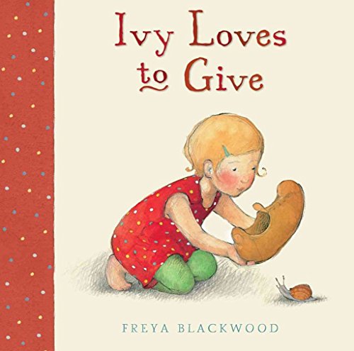 Stock image for Ivy Loves To Give for sale by Half Price Books Inc.