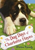 Stock image for The Dog Days of Charlotte Hayes for sale by SecondSale