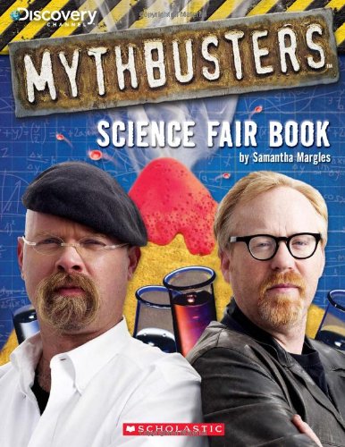 Beispielbild fr MythBusters Science Fair Book zum Verkauf von Gulf Coast Books