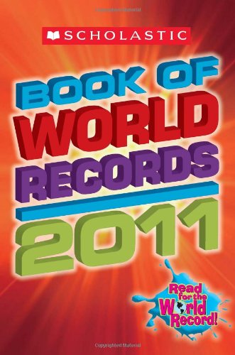 Beispielbild fr Scholastic Book of World Records 2011 zum Verkauf von Better World Books