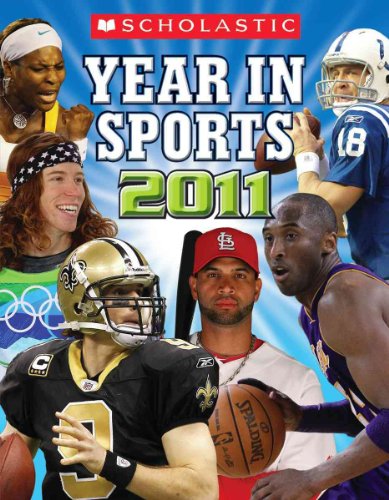 9780545237499: Scholastic Year in Sports 2011