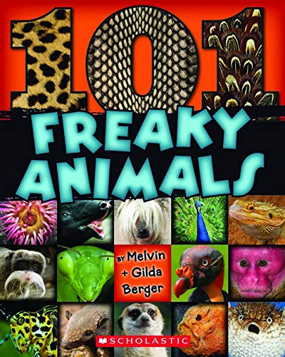 9780545237581: 101 Freaky Animals
