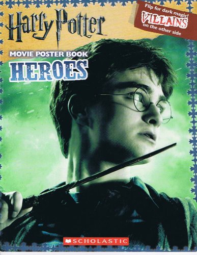 9780545237659: Harry Potter Movie Poster Book Heroes and Villians