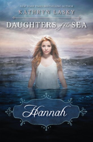 Stock image for Daughters of the Sea #1: Hannah for sale by SecondSale