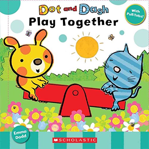9780545239363: Dot And Dash Play Together