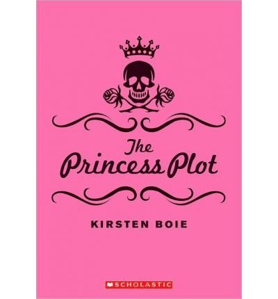 Stock image for The Princess Plot by Kirsten B for sale by SecondSale