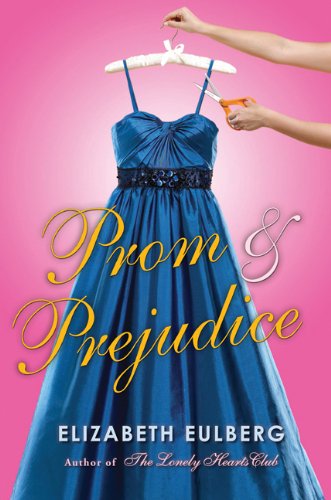 Beispielbild fr Prom and Prejudice zum Verkauf von SecondSale