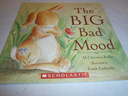 Imagen de archivo de The Big Bad Mood a la venta por Better World Books: West