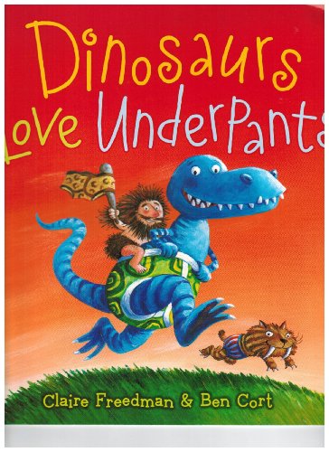 Stock image for Dinosaurs Love Underpants for sale by Better World Books