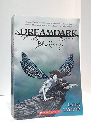 Beispielbild fr Taylor, Laini: Dreamdark: Blackbringer zum Verkauf von Goodwill Books