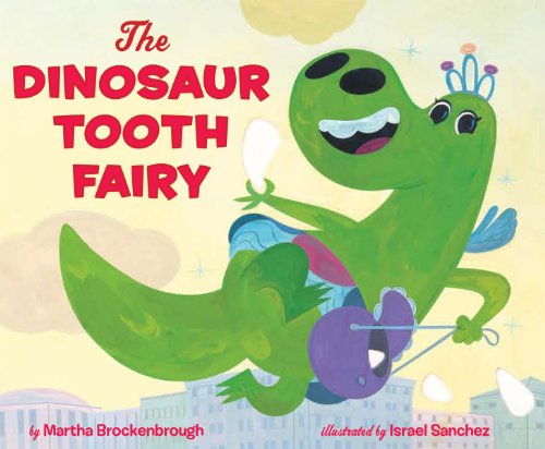 Imagen de archivo de The Dinosaur Tooth Fairy a la venta por Books for Life