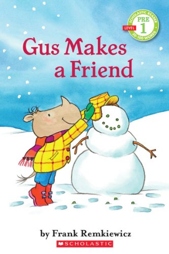9780545244701: Gus Makes a Friend (Scholastic Reader, Pre-Level 1)