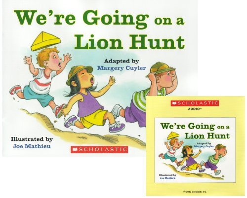 We're Going on a Lion Hunt (9780545246842) by Margery Cuyler