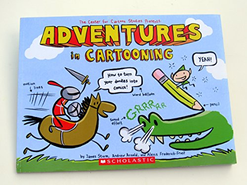 Beispielbild fr Adventures in Cartooning, First Scholastic Printing zum Verkauf von Better World Books