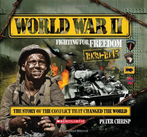 Beispielbild fr World War II: Fighting for Freedom zum Verkauf von Wonder Book