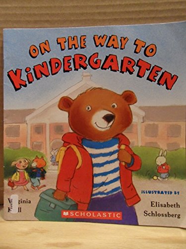 Stock image for On the Way to Kindergarten for sale by SecondSale