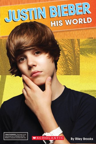 9780545253574: Justin Bieber: His World (Star Scene)