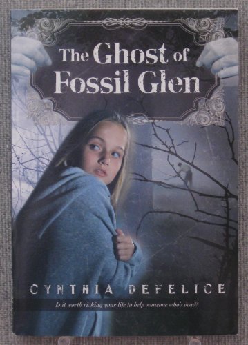Stock image for The Ghost of Fossil Glen for sale by SecondSale