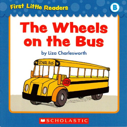 Beispielbild fr First Little Readers: The Wheels On The Bus (Level zum Verkauf von medimops