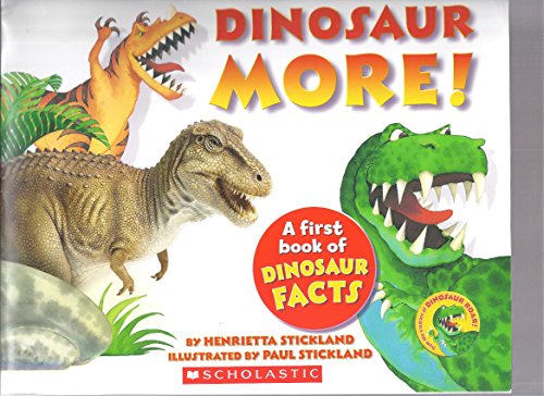 Stock image for Dinosaur More ! for sale by Better World Books