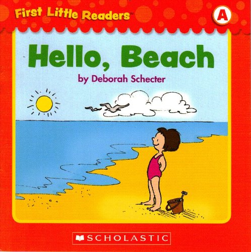 Beispielbild fr Hello, Beach (First Little Readers; Level A) zum Verkauf von Better World Books