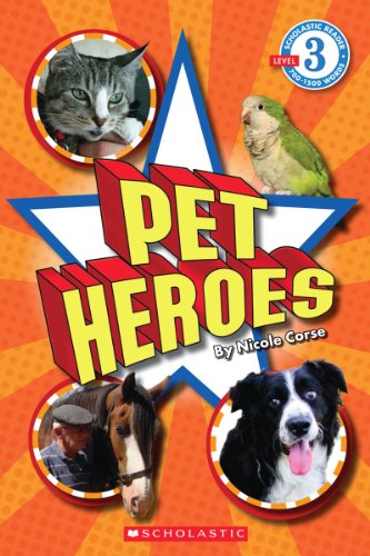 Stock image for Pet Heroes (Scholastic Reader, Level 3) for sale by SecondSale