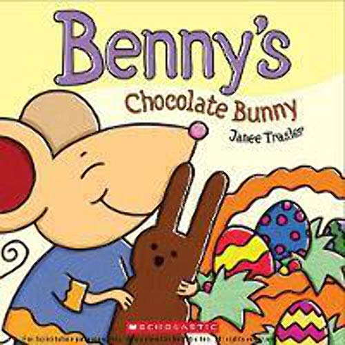 9780545261272: Benny's Chocolate Bunny
