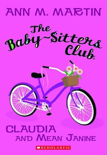 The Baby-Sitters Club #7: Claudia and Mean Janine (9780545262095) by Martin, Ann M.