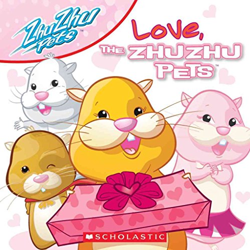 Beispielbild fr Love, the Zhu Zhu Pets zum Verkauf von ThriftBooks-Dallas
