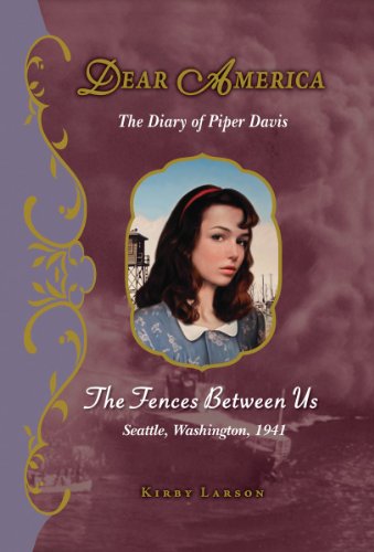 Stock image for The Fences Between Us : The Diary of Piper Davis for sale by Better World Books: West