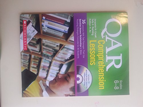Imagen de archivo de QAR Comprehension Lessons: Grades 6?8: 16 Lessons With Text Passages That Use Question Answer Relationships to Make Reading Strategies Concrete for All Students (Teaching Resources) a la venta por HPB-Red