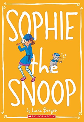 Stock image for Sophie #5: Sophie the Snoop for sale by The Book Garden
