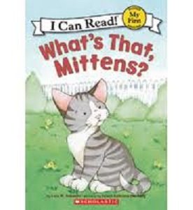 Imagen de archivo de What's That, Mittens? (I Can Read!) a la venta por Your Online Bookstore